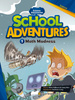 Komiks dla dzieci po angielsku School Adventures Level 3 Część 1